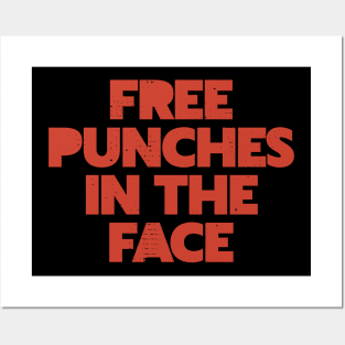 Free Punches In The Face Posters and Art